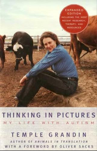 Cover of Thinking in Pictures: My Life with Autism by Dr. Temple Grandin